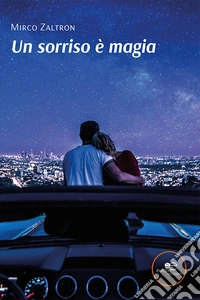 Un sorriso è magia libro
