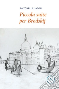 Piccola suite per Brodskij