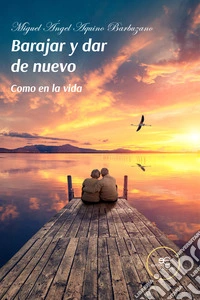 Barajar y dar de nuevo libro
