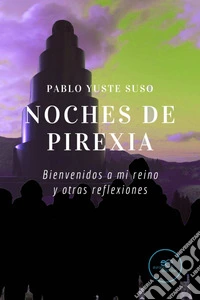 Noches de Pirexia