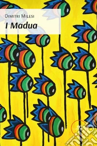I Madua