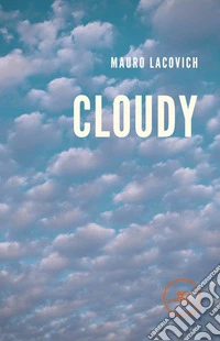 Cloudy