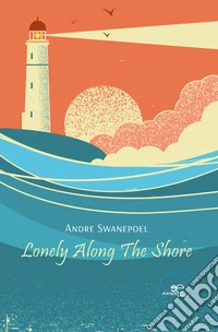Lonely along the shore
