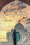 L'eredità della guerra. La misteriosa Maharani libro