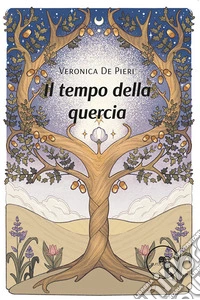 Il tempo della quercia