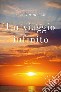Un viaggio infinito