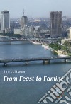 From feast to famine libro