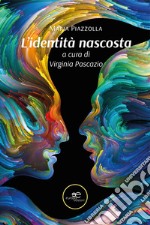 L'identità nascosta libro