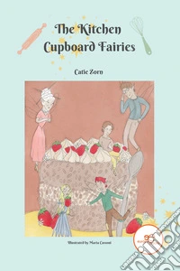 The kitchen cupboard fairies libro