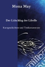 Der lidschlag der libelle