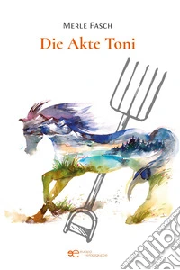 Die Akte Toni