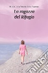 La ragazza del rifugio libro