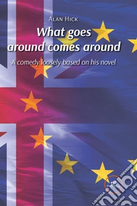 What goes around comes around libro