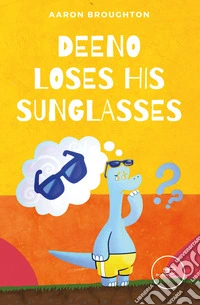 Deeno loses his sunglasses libro