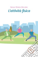 L'attività fisica