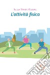 L'attività fisica libro