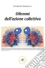 Dilemmi dell'azione collettiva libro