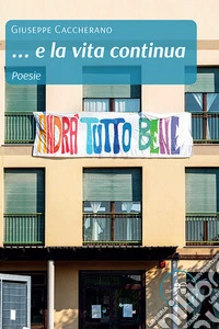 ... e la vita continua