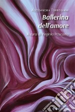 Ballerina dell'amore libro