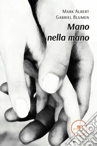 Mano nella mano libro