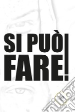 Si può fare! libro