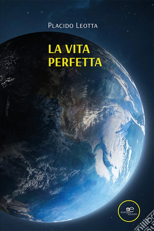 La vita perfetta