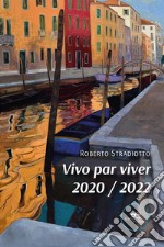 Vivo par viver 2020/2022 libro