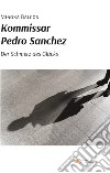 Kommissar Pedro Sanchez libro