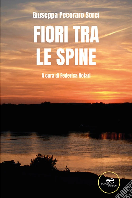 Fiori tra le spine