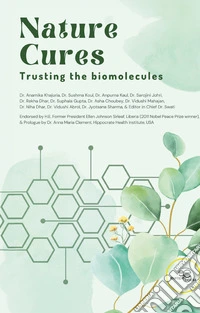 Nature Cures. Trusting the biomolecules
