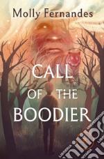 Call of the boodier