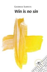 Win is no sin