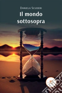 Il mondo sottosopra