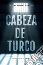 Cabeza de turco libro