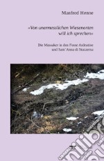 «Von unermesslichen Wiesenorten will ich sprechen». Die Massaker in den Fosse Ardeatine und Sant'Anna di Stazzema