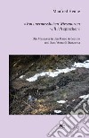 «Von unermesslichen Wiesenorten will ich sprechen». Die Massaker in den Fosse Ardeatine und Sant'Anna di Stazzema libro