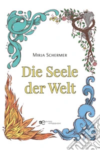 Die Seele der Welt