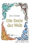 Die Seele der Welt libro