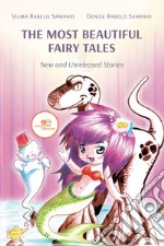 The most beautiful fairy tales libro