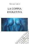 La coppia evolutiva libro