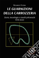 Le guarnizioni della carrozzeria libro