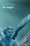 The Angel. E-book. Formato EPUB ebook