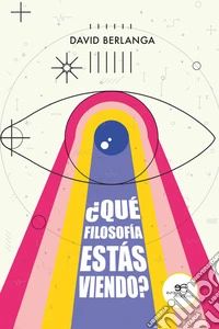 ¿qué filosofía estás viendo? libro