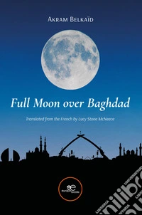 Full moon over Baghdad libro