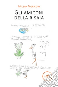 Gli amiconi della risaia