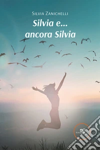 Silvia e... ancora Silvia