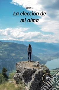 La elección de mi alma