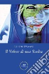 Il volere di una svolta libro