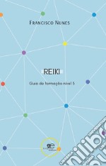 Guia de formação de reiki. Nível 3