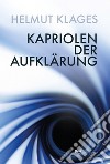 Kapriolen der Aufklärung libro